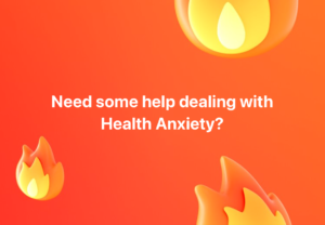 Need help dealing with health anxiety?
